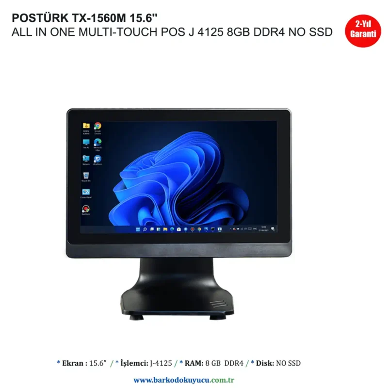 POSTÜRK TX-1560M 15.6'' ALL IN ONE MULTI-TOUCH POS J 4125 8GB DDR4 NO SSD
